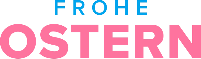 Frohe Ostern!