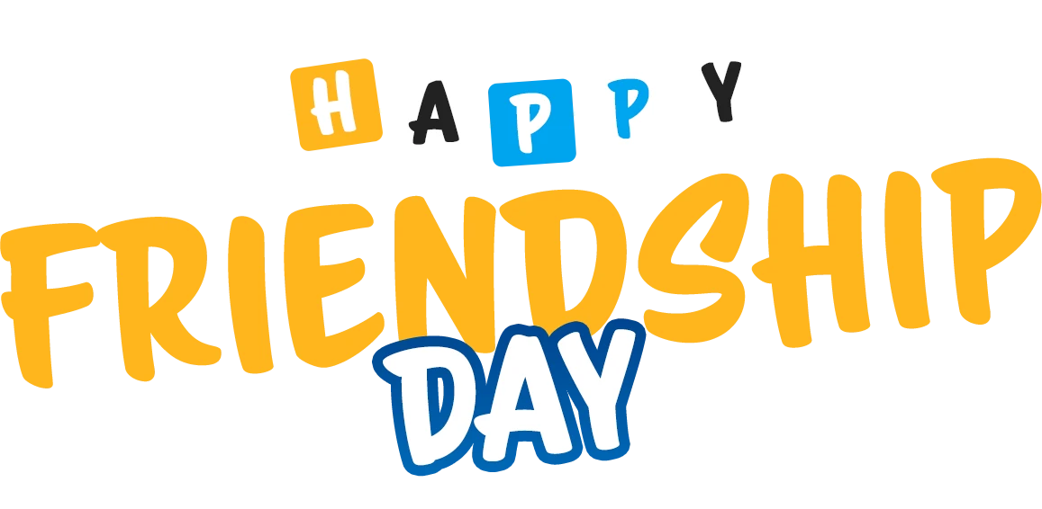 Happy Friendship Day