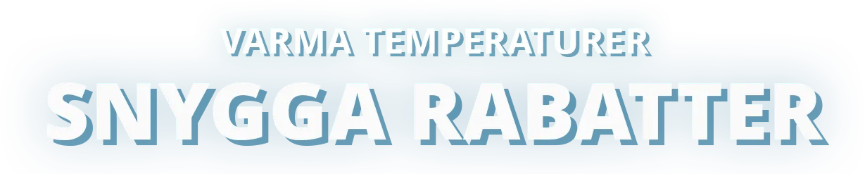 Varma temperaturer,
snygga rabatter.