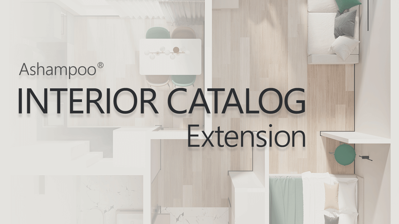 Ashampoo® Interior Catalog Extension - Краткий обзор - Ashampoo®