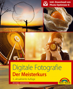 Der Meisterkurs digitale Fotografie