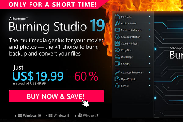 Ashampoo Burning Studio 19 – Get it now at a discount!