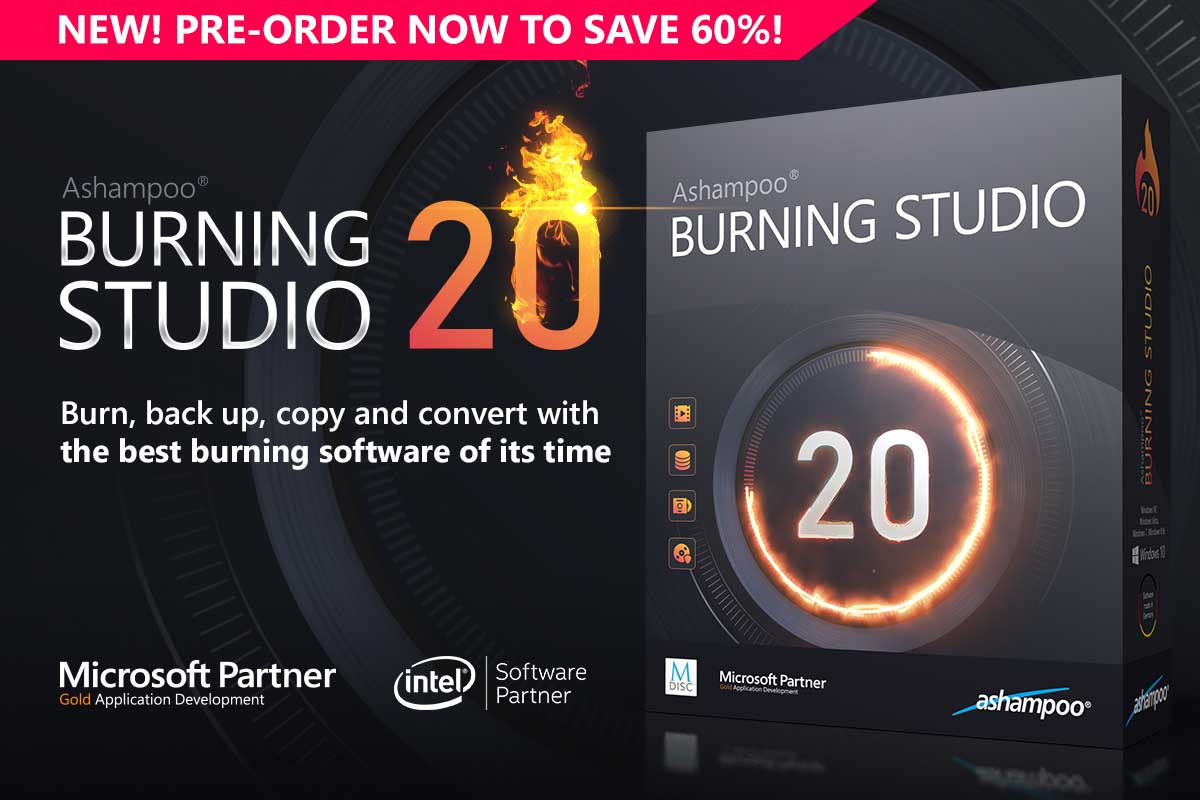 Ashampoo Burning Studio 20 - Burn, back up, copy and convert with the best burning software of its time