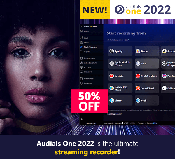 Audials one 2022: The ultimate streaming recorder!