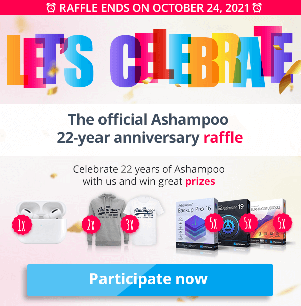 The official Ashampoo 22-year anniversary raffle - Participate now