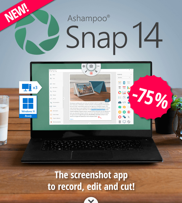Ashampoo Snap 14 | The screenshot app to record, edit and cut!