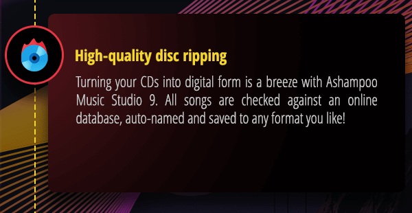 High-quality disc ripping