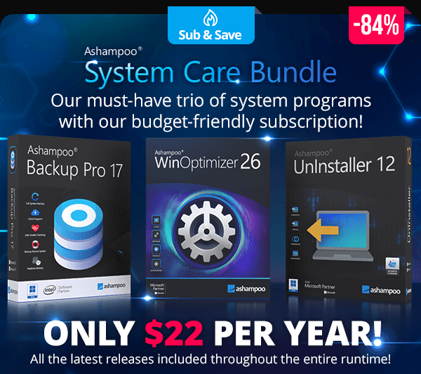 Ashampoo System Care Bundle | Our must-have trio of system programs with our budget-friendly subscription!