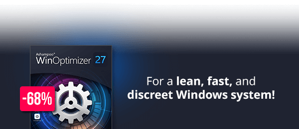 Ashampoo® WinOptimizer 27 | For a lean, fast, and discreet Windows system