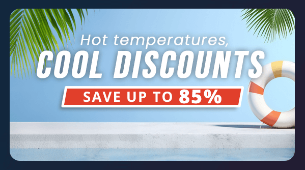 Hot Summer! Hot Discounts!