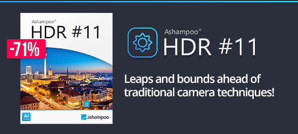 Ashampoo® HDR #11 | More depth and detail for maximum HDR quality