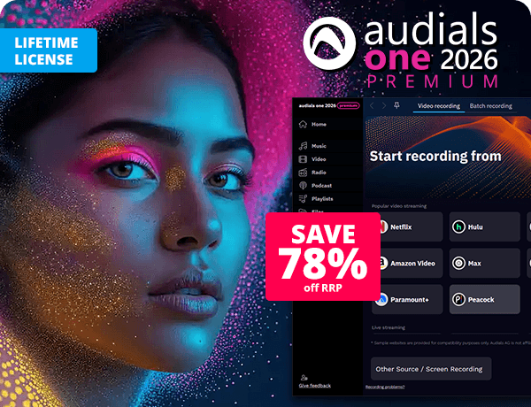 Audials One 2026 Premium | Audials One 2026 Premium: The ultimate all-in-one media recorder!