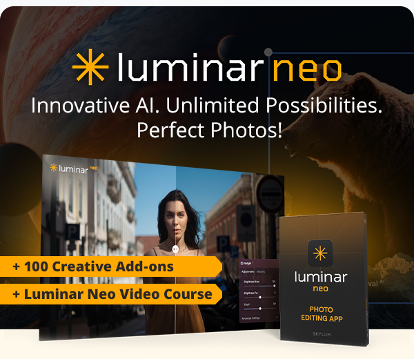 Skylum Luminar neo: Innovative AI. Unlimited Possibilities. Perfect Photos!